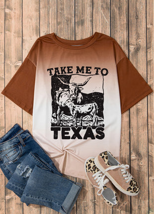 TAKE ME TO TEXAS Round Neck Short Sleeve T-Shirt